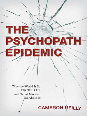 cover image of The Psychopath Epidemic
